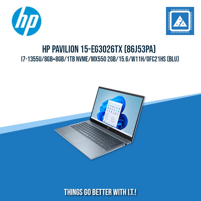 HP PAVILION 15-EG3026TX (86J53PA) I7-1355U/8GB+8GB/1TB NVME | BEST FOR STUDENTS AND FREELANCERS LAPTOP HP PAVILION 15-EG3026TX (86J53PA) I7-1355U/8GB+8GB/1TB NVME | BEST FOR STUDENTS AND FREELANCERS LAPTOP
